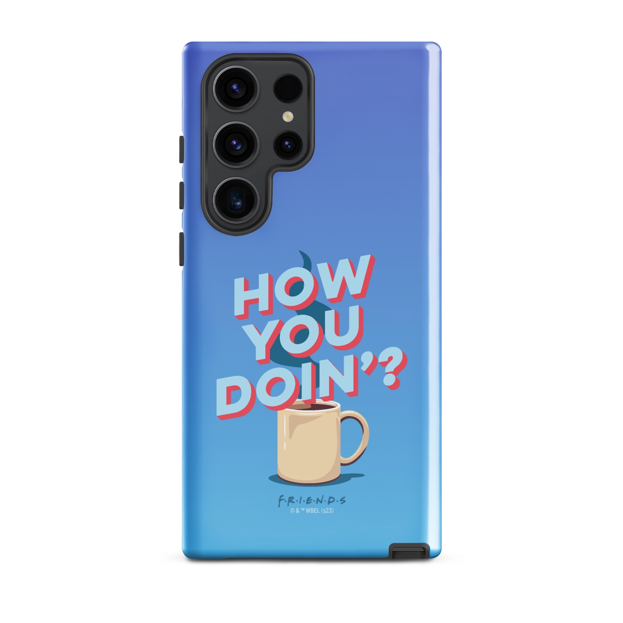 Friends How You Doin' Samsung Tough Case