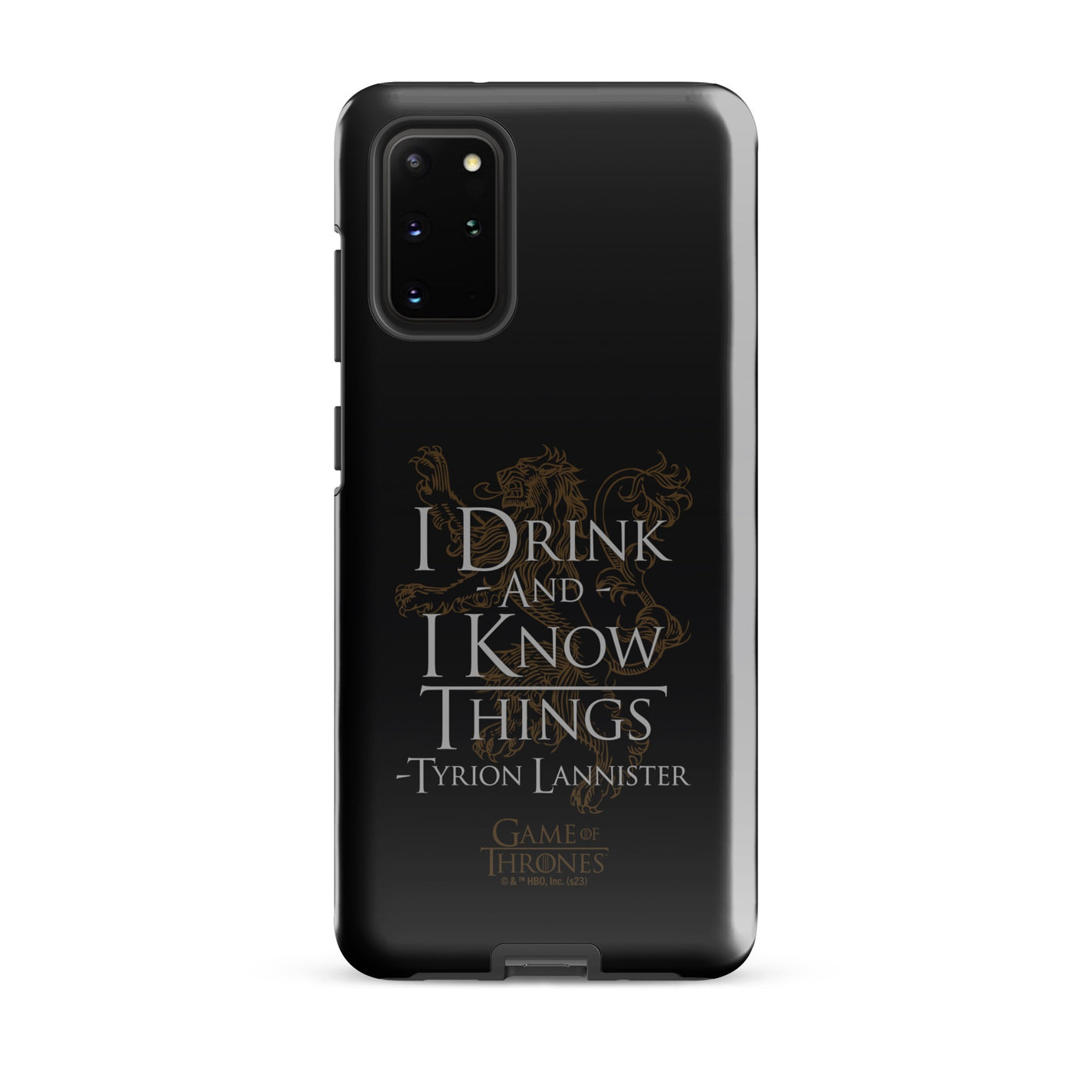 Game of Thrones I Drink and I Know Things Samsung Tough Case