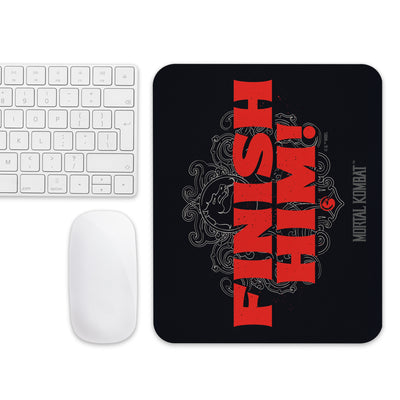 Mortal Kombat Finish Him Mousepad