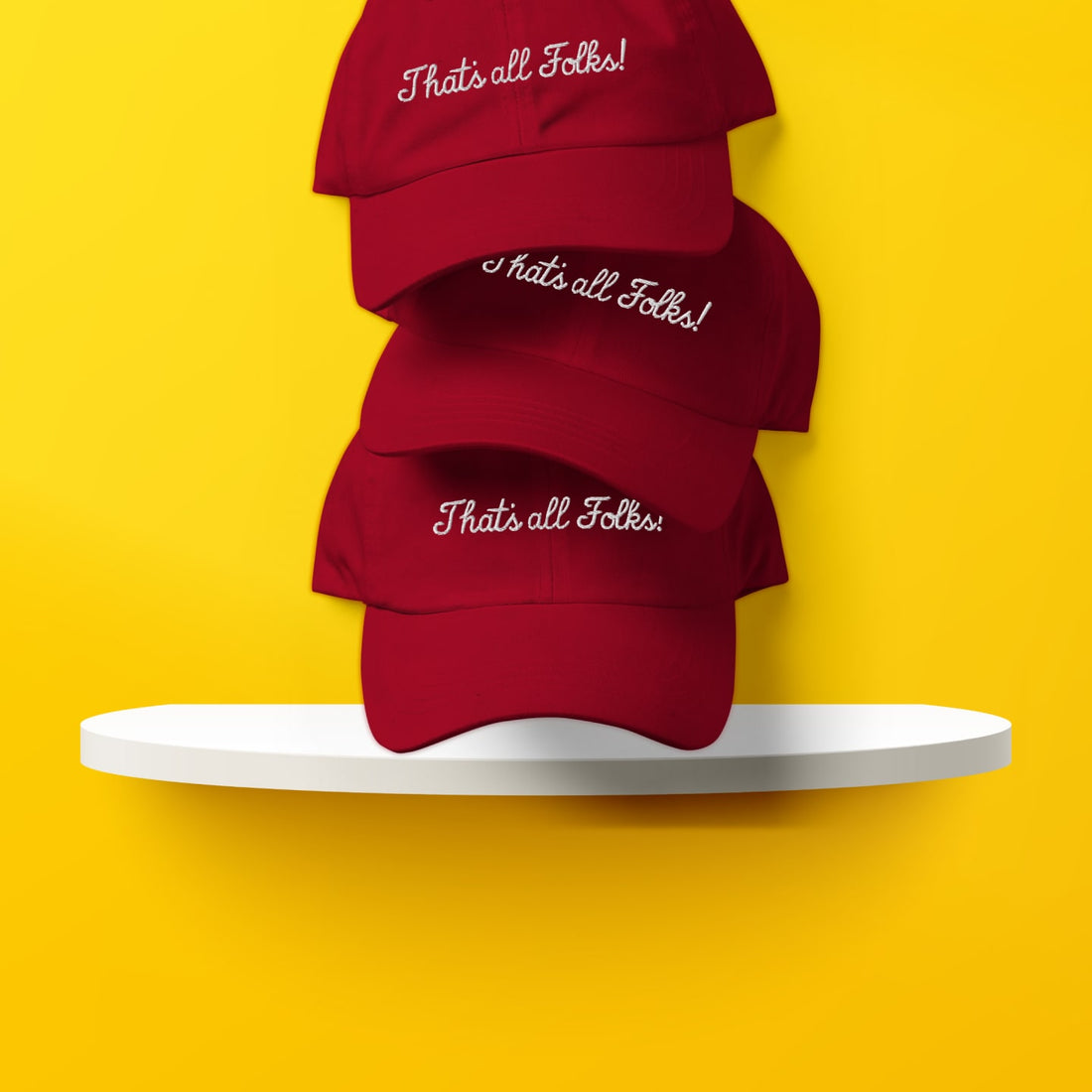 THAT’S ALL FOLKS! DAD HAT
