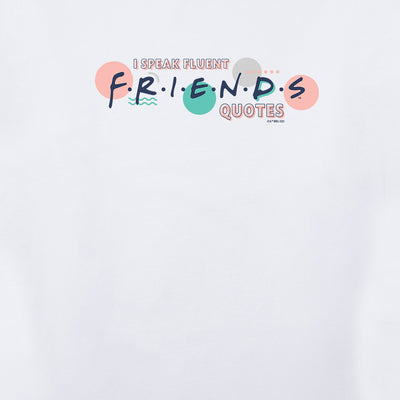 Friends I speak Fluent Friends Men's Short Sleeve T-Shirt