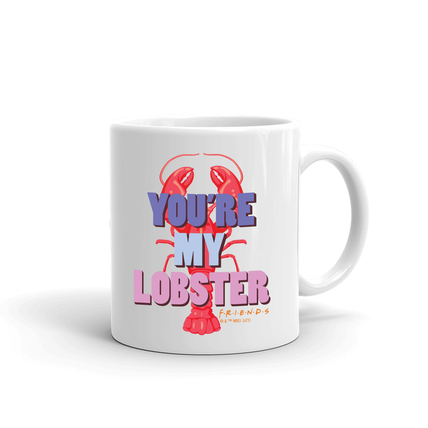 Friends You're My Lobster White Mug