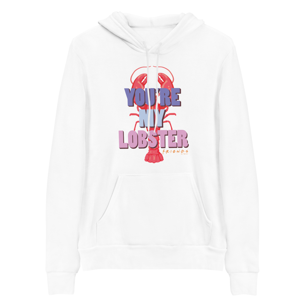 Friends You're My Lobster Unisex Hooded Sweatshirt