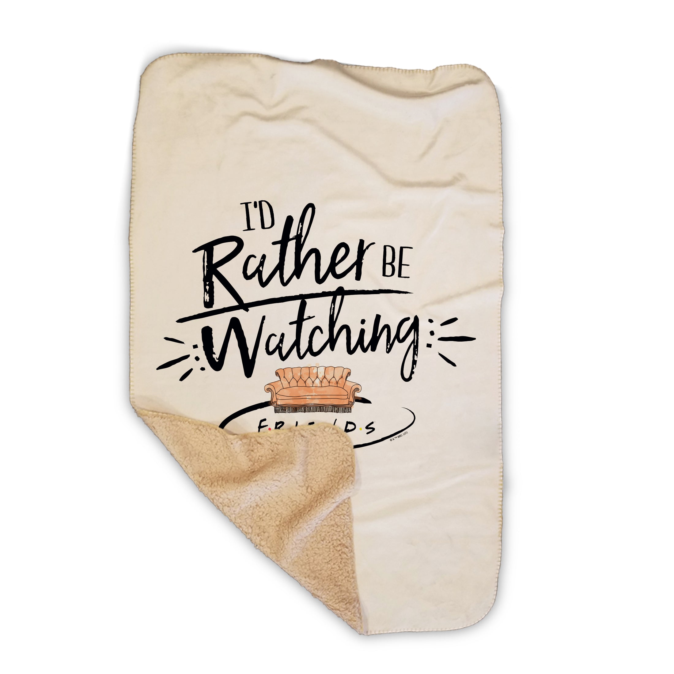 Friends I'd Rather Be Watching Friends Fleece Blanket