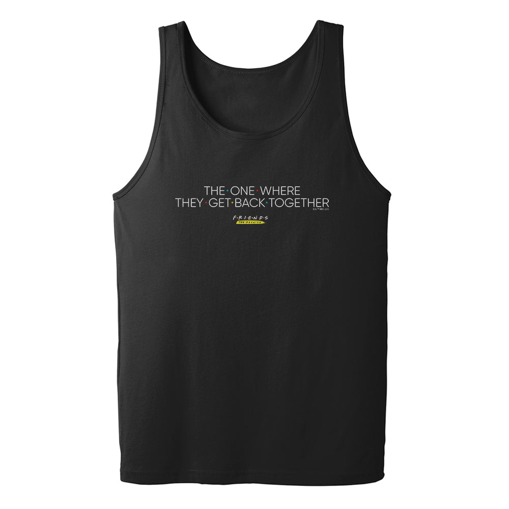 Friends Reunion The One Where Adult Tank Top