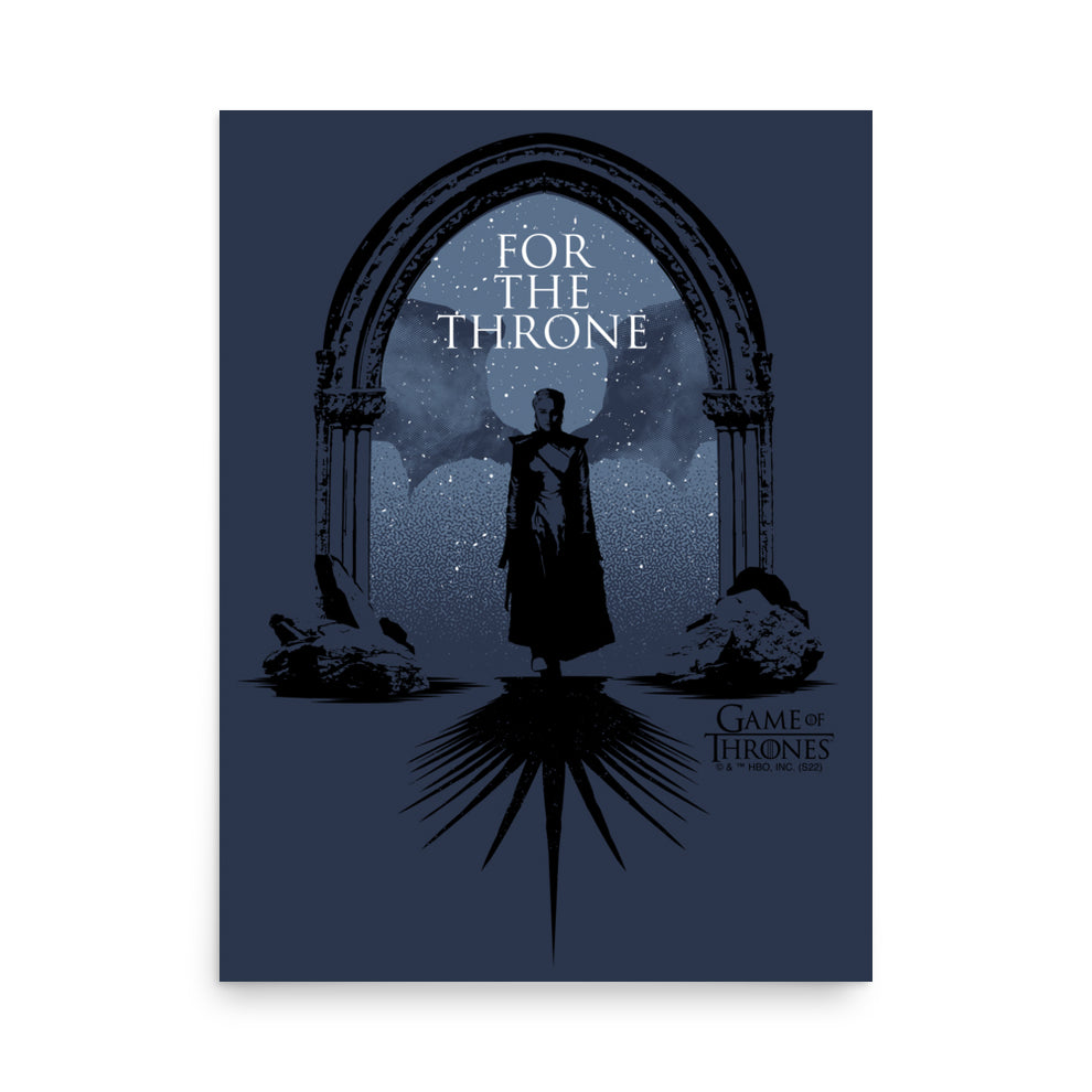 Game Of Thrones For The Throne Poster