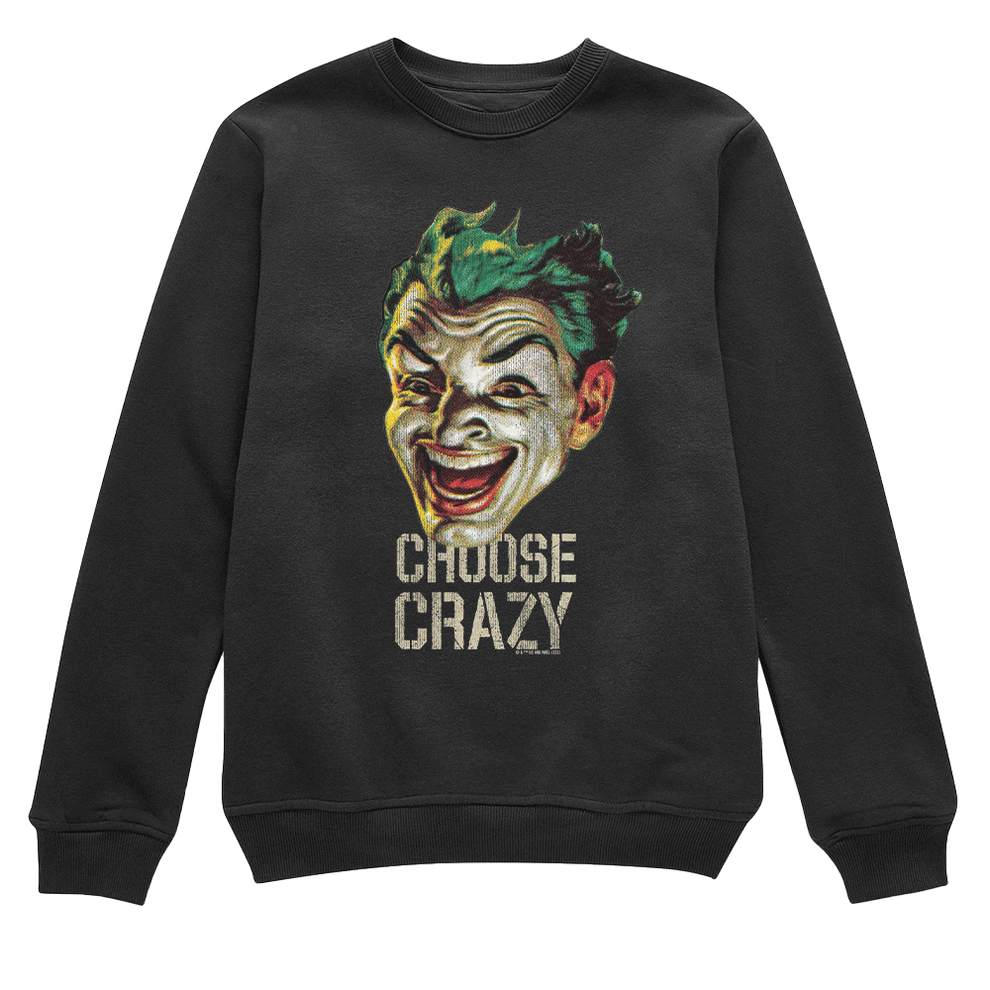 Joker Choose Crazy Unisex Crewneck Sweatshirt