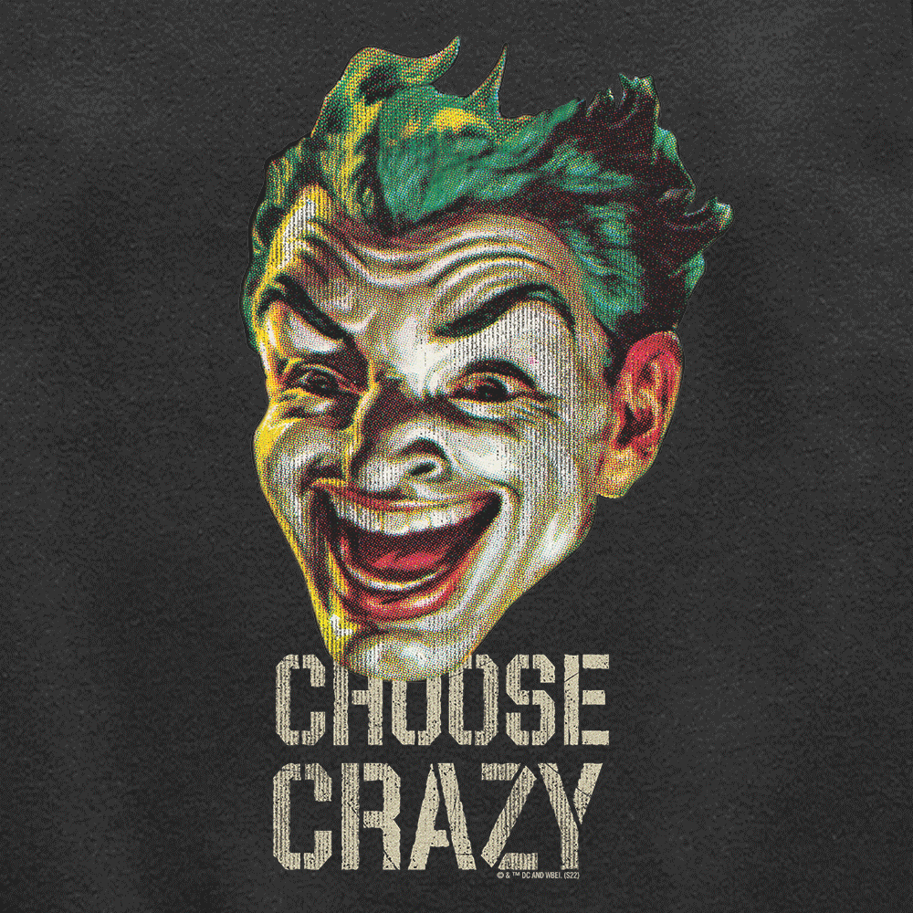 Joker Choose Crazy Unisex Crewneck Sweatshirt