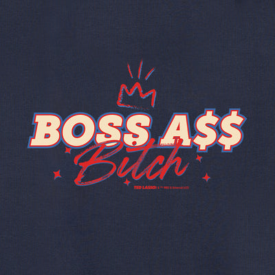 Ted Lasso Boss Ass Bitch Unisex Premium Hooded Sweatshirt